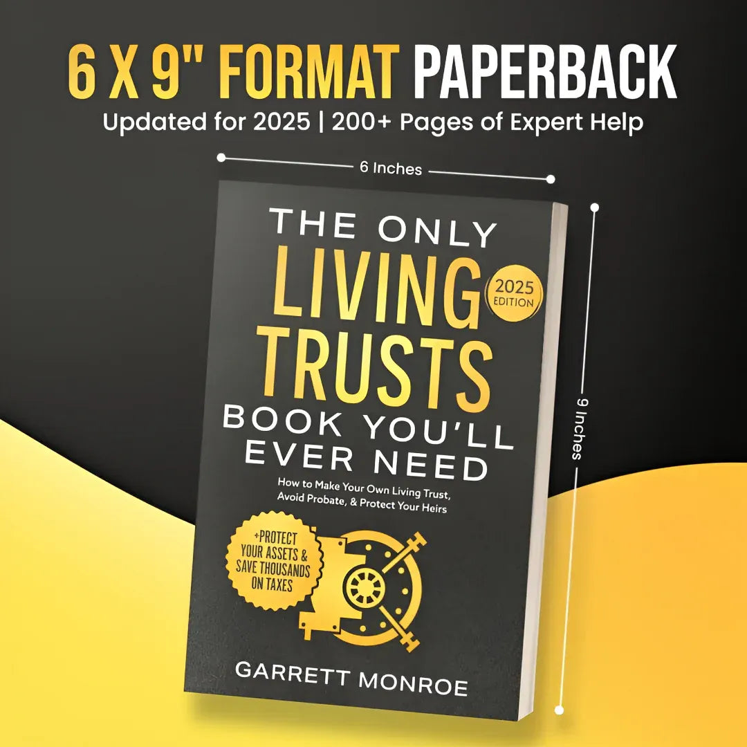 The Only Living Trusts Book You’ll Ever Need: How to Make Your Own Living Trust, Avoid Probate & Protect Your Heirs