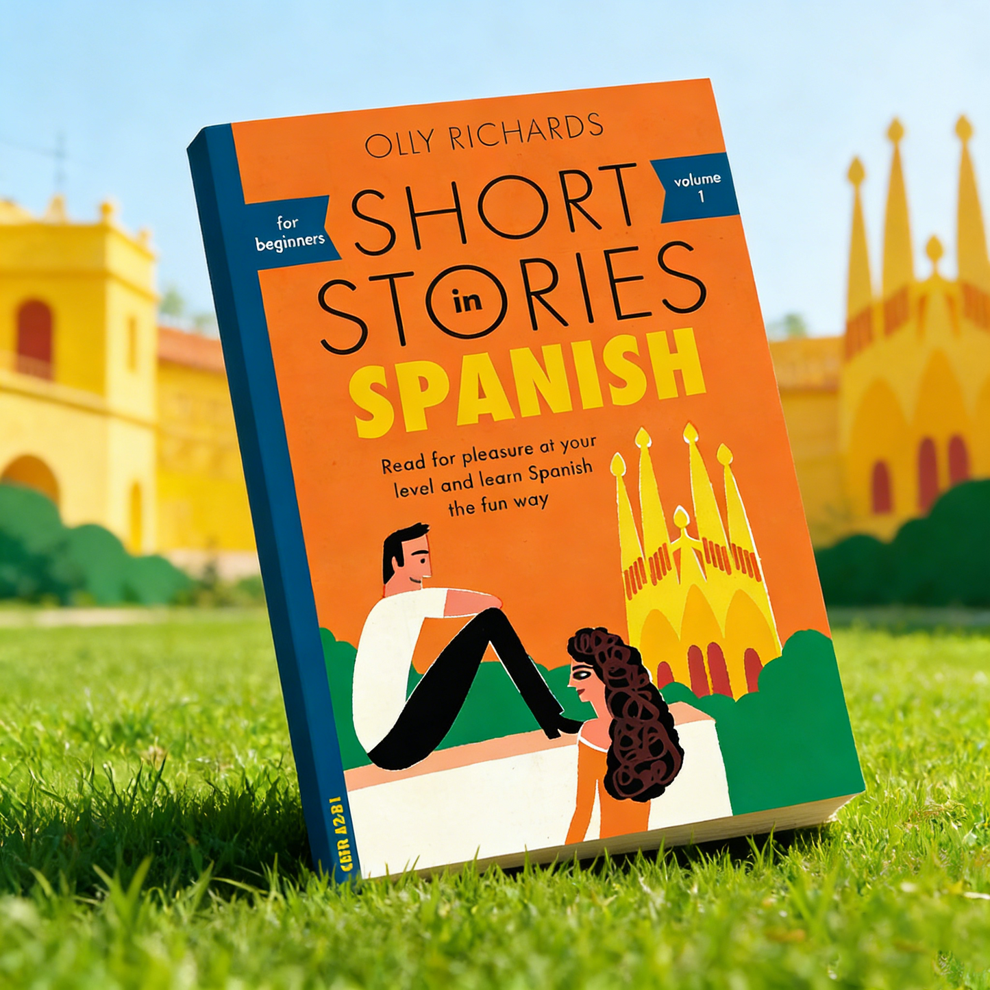 Spanish Essentials Collection: Quick Learning, Real-Life Application